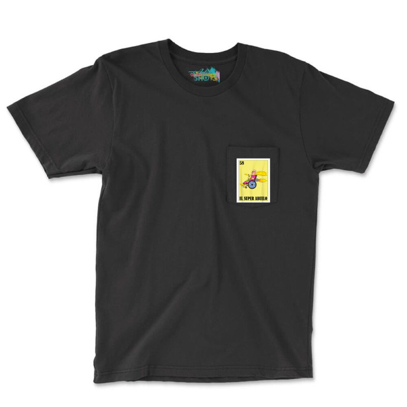 Mens Diseño Para Abuelo   Mexican Lottery El Super Abuelo T Shirt Pocket T-Shirt by hudizhowav | Artistshot