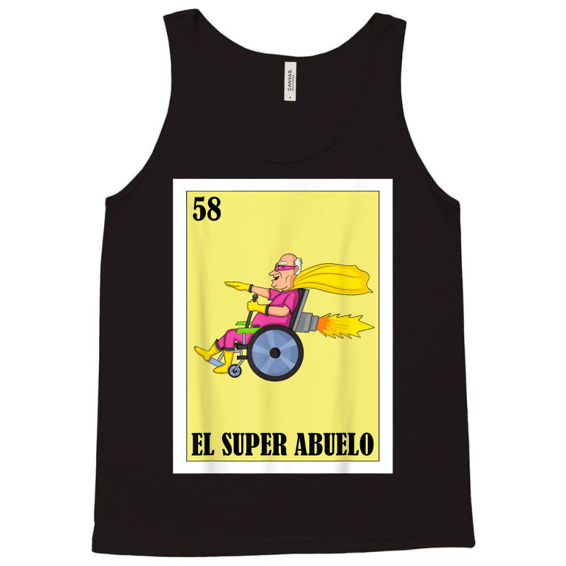 Mens Diseño Para Abuelo   Mexican Lottery El Super Abuelo T Shirt Tank Top by hudizhowav | Artistshot