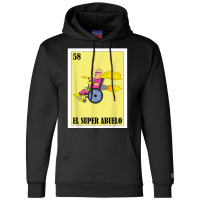 Mens Diseño Para Abuelo   Mexican Lottery El Super Abuelo T Shirt Champion Hoodie | Artistshot