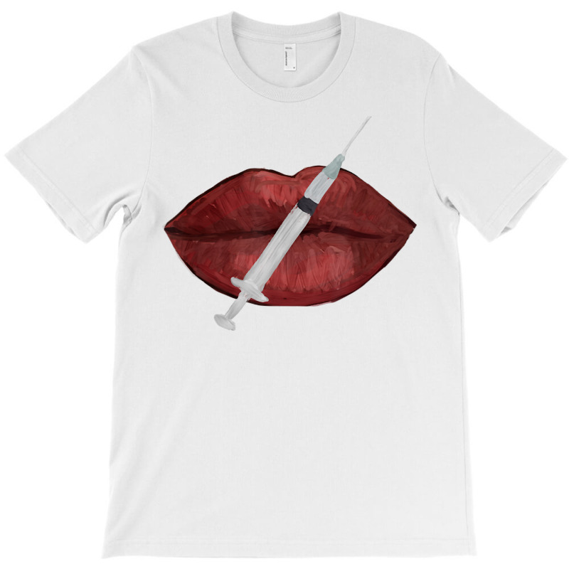 Nurse Injector Lip Filler Injections Cosmetics Tee T-shirt | Artistshot