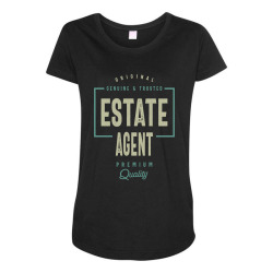 Estate Agent Maternity Scoop Neck T-shirt | Artistshot