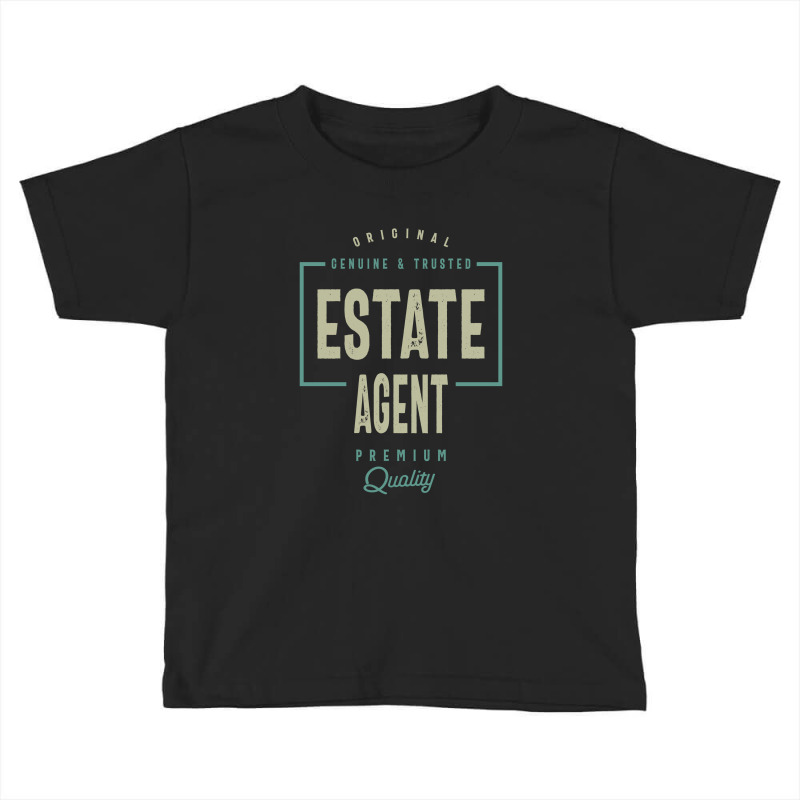 Estate Agent Toddler T-shirt | Artistshot