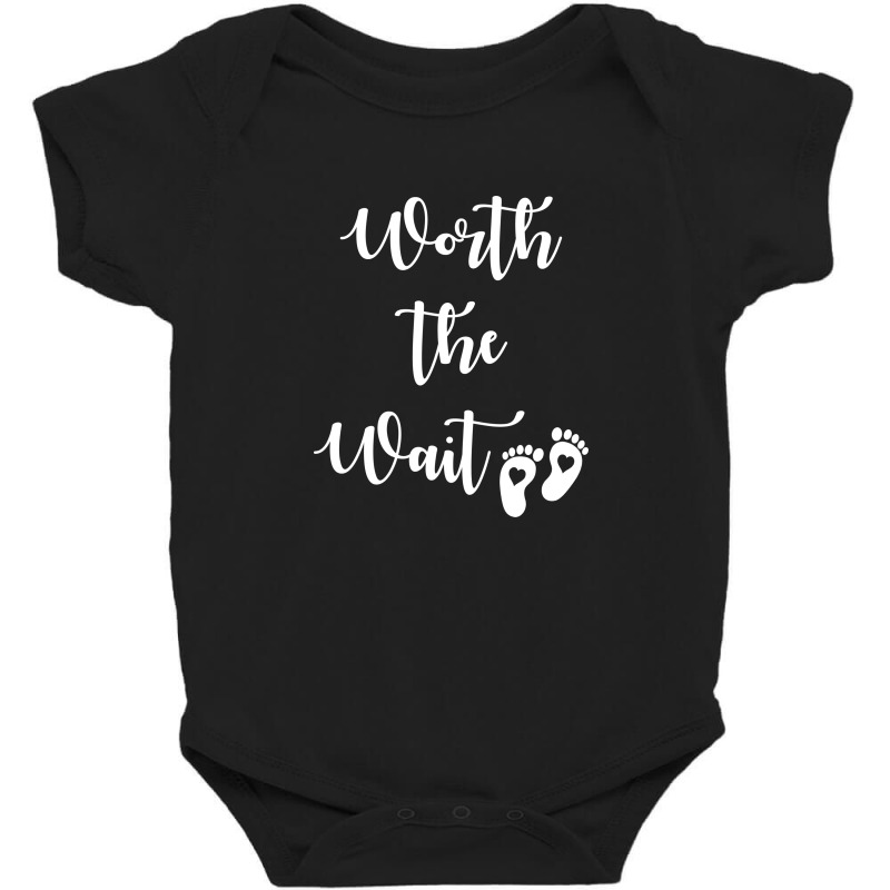 Worth The Wait Baby Bodysuit by honeysuckle | Artistshot