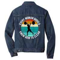 Womens Every Woman Should Know How To Clean Tank Top Weight Lifting Ta Men Denim Jacket | Artistshot