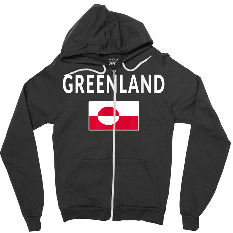 Greenland T Shirt Tee Flag Souvenir Gift Greenlanders T Shirt Zipper Hoodie | Artistshot