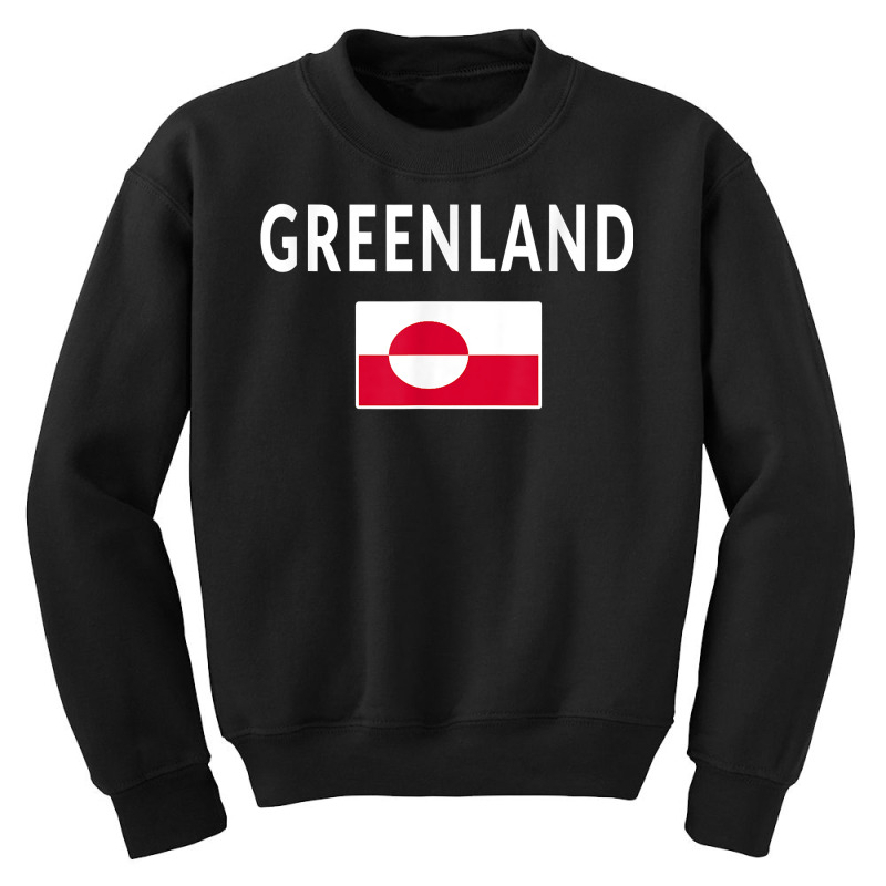 Greenland T Shirt Tee Flag Souvenir Gift Greenlanders T Shirt Youth Sweatshirt | Artistshot