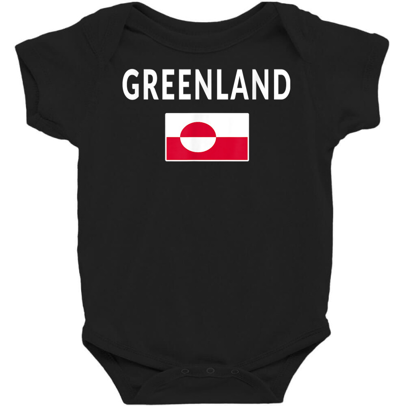 Greenland T Shirt Tee Flag Souvenir Gift Greenlanders T Shirt Baby Bodysuit | Artistshot