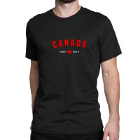 Canada 150 1867-2017 Maple Leaf Classic T-shirt | Artistshot