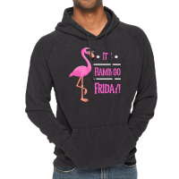 Flamingo It’s Flamingo Friday Birds Wearing Glasses Vintage Hoodie | Artistshot