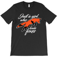 Girl Loves Foxes T-shirt | Artistshot