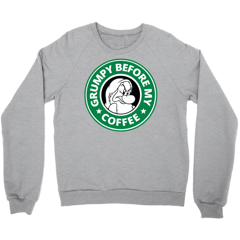 Grumpy Before My Coffee Crewneck Sweatshirt by haydar | Artistshot