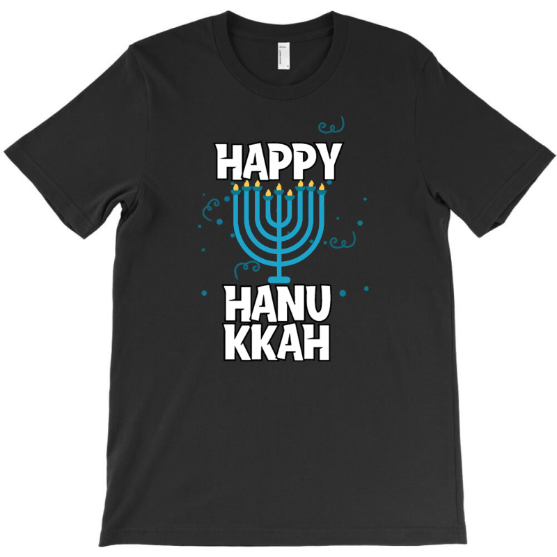 Happy Hanukkah T-Shirt by haydar | Artistshot