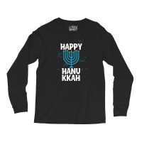 Happy Hanukkah Long Sleeve Shirts | Artistshot