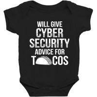 Cybersecurity It Analyst Tacos Certified Tech Security Baby Bodysuit | Artistshot