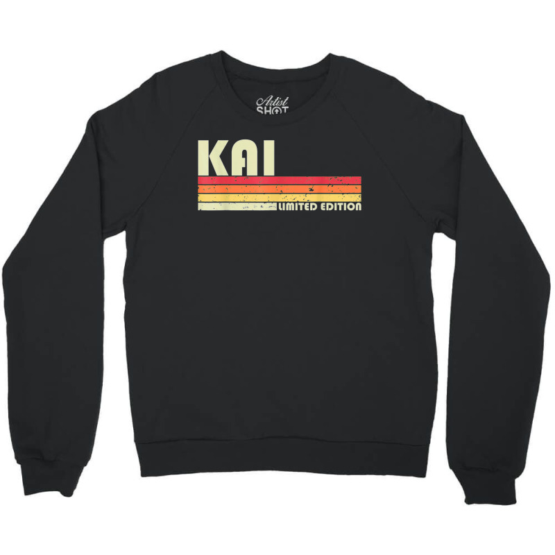 Kai Gift Name Personalized Funny Retro Vintage Birthday Crewneck Sweatshirt | Artistshot