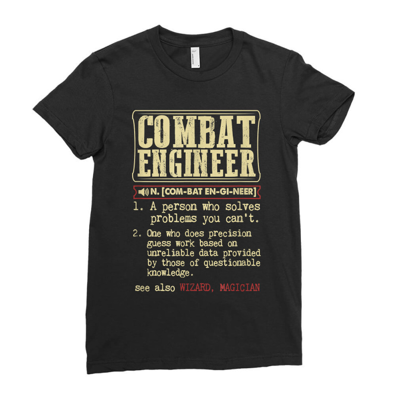 Combat Engineer Dictionary Term For Fans Ladies Fitted T-Shirt by TacitaSylvester | Artistshot