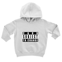 Subject To Change   Wrestling Toddler Hoodie | Artistshot