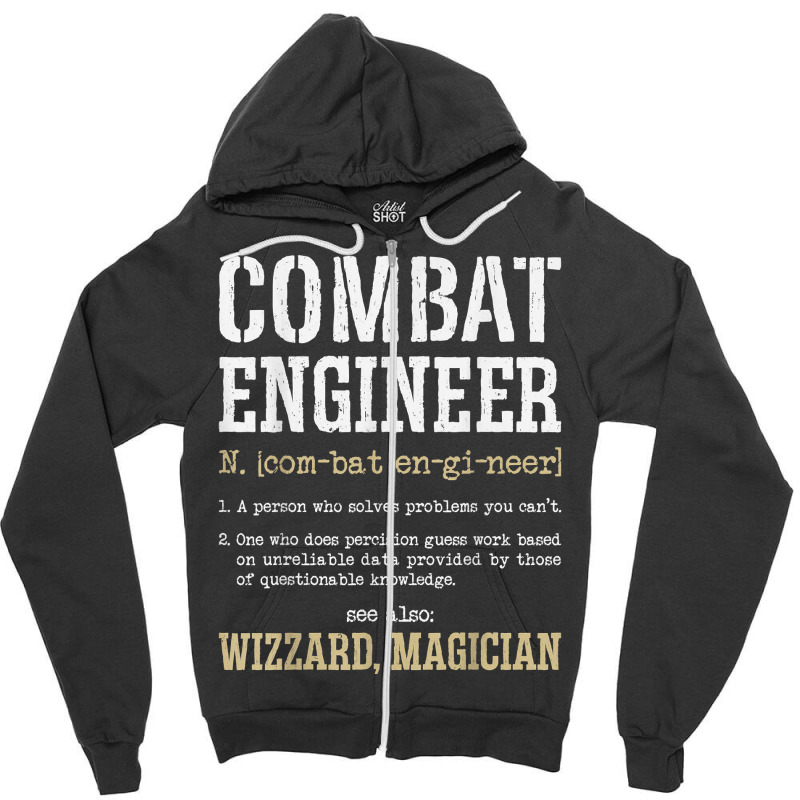 Combat Engineer Funny Engineering Dictionary Term Definition For Fans Zipper Hoodie by TacitaSylvester | Artistshot