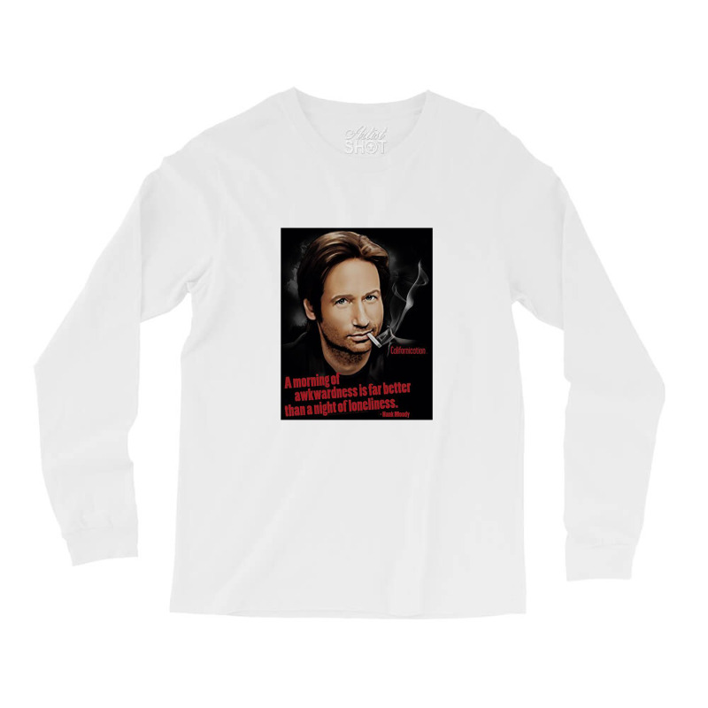 Californication, Morning Night, Californication Hank Moody Comedy Dram Long Sleeve Shirts | Artistshot