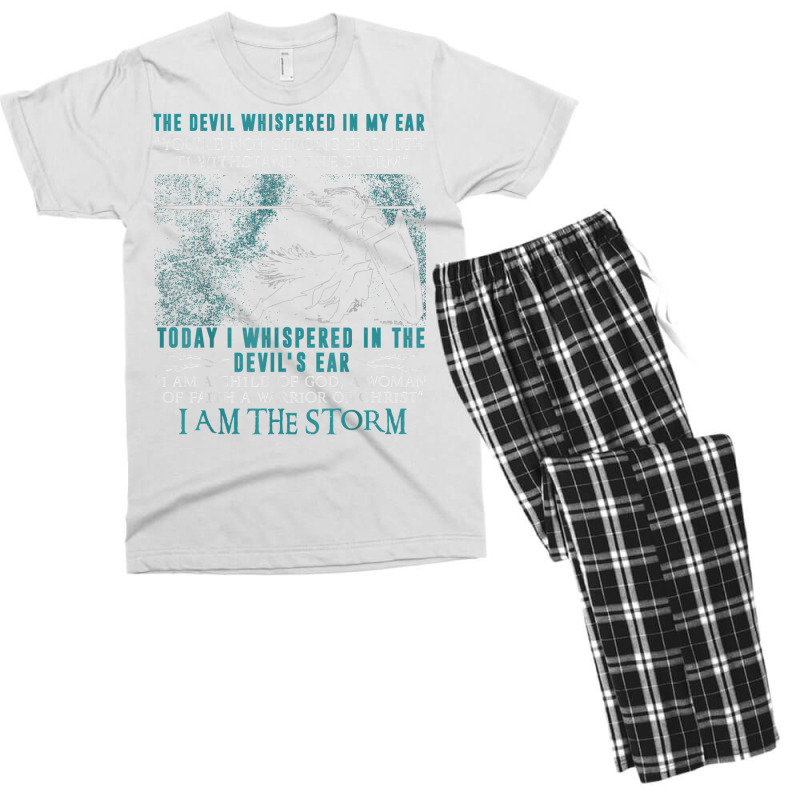 I Am A Child Of God   A Warrior Of Christ   I Am The Storm T Shirt Men's T-shirt Pajama Set | Artistshot