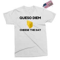 Queso Diem Exclusive T-shirt | Artistshot