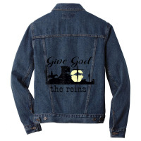 Give God The Reins Country Music Cowboy Day Gift Men Denim Jacket | Artistshot