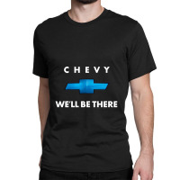 We'll Be There, Classic T-shirt | Artistshot