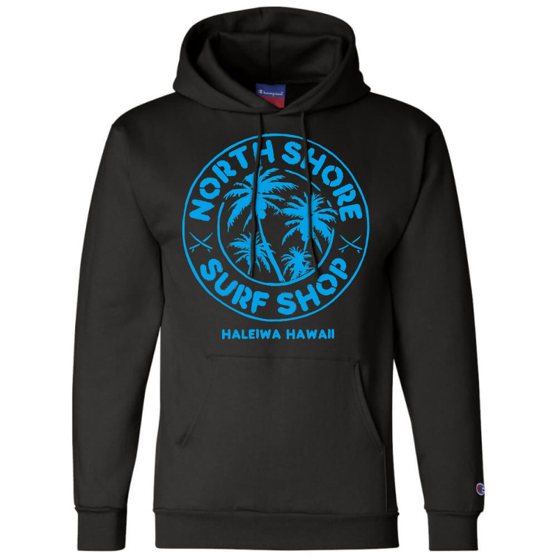 North Shore Surf Shop Retro Champion Hoodie | Artistshot