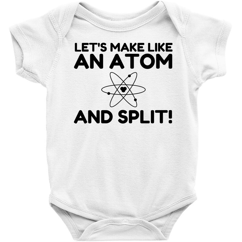 Like An Atom Split Baby Bodysuit by Perfect Designers | Artistshot