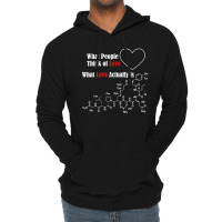 Funny Science T Shirt For Valentine Day Lightweight Hoodie | Artistshot