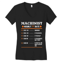 Machinist Hourly Rate Machining Women's V-neck T-shirt | Artistshot