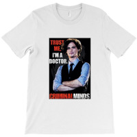 Criminal Minds, Trust Me, T-shirt | Artistshot