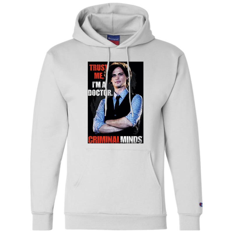 Criminal Minds, Trust Me, Champion Hoodie | Artistshot