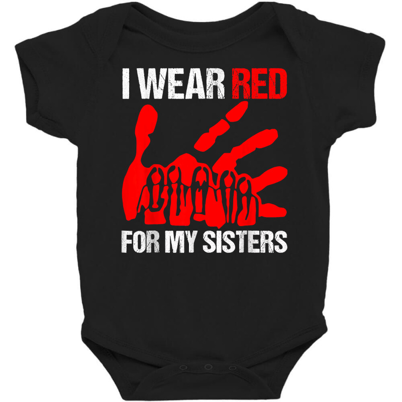 I Wear Red For My,sister Native American Stop Mmiw Red Hand Baby Bodysuit by AuturoMedero90 | Artistshot