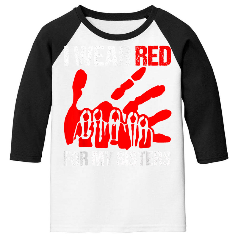 I Wear Red For My,sister Native American Stop Mmiw Red Hand Youth 3/4 Sleeve by AuturoMedero90 | Artistshot