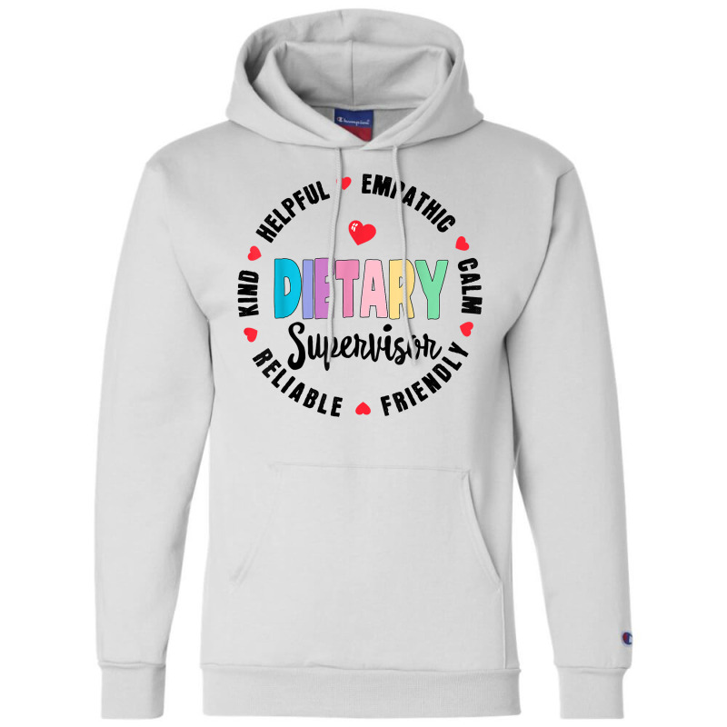 Dietary Supervisor Appreciation Week Dietitian Squad T Shirt Champion Hoodie by hankeajrippleex5 | Artistshot