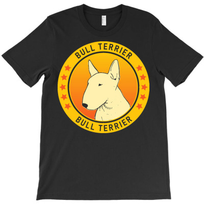 Bull Terrier T  Shirt Bull Terrier Dog Portrait T  Shirt T-shirt Designed By Bartolettikacey