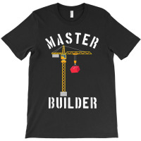 Master Builder Engineer Construction Building Blocks Bricks For Fans T-shirt | Artistshot