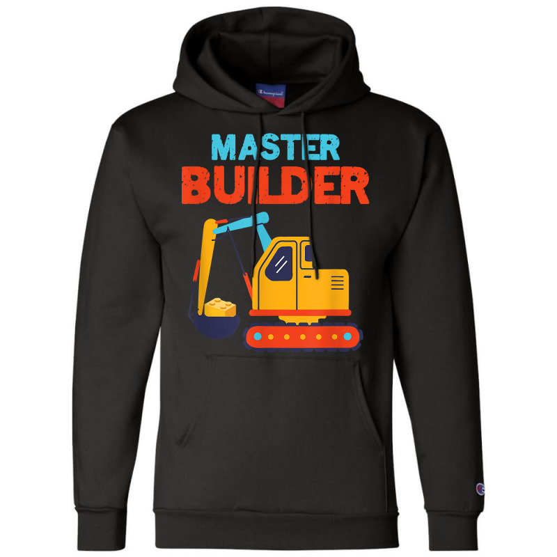 Master Builder Excavator Building Blocks Children Kids Toy For Fans Champion Hoodie | Artistshot