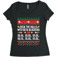 Deck The Halls With Beta Blockers Nurse Christmas Ugly Xmas Women's Triblend Scoop T-shirt | Artistshot