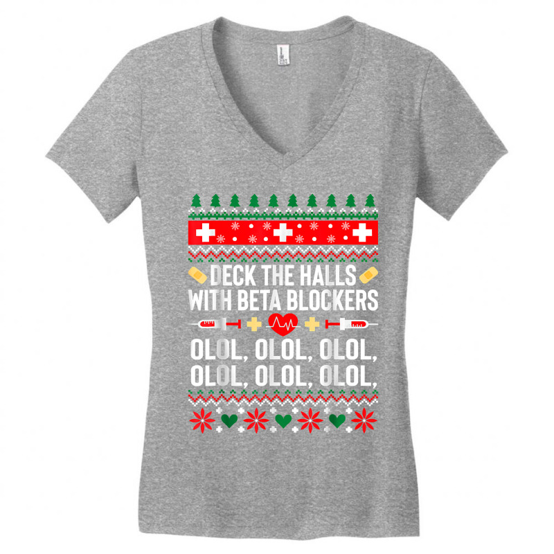 Deck The Halls With Beta Blockers Nurse Christmas Ugly Xmas Women's V-Neck T-Shirt by EricWade | Artistshot