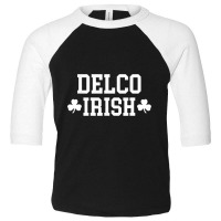 Delco Irish   Delaware County Residents Paddies Day Toddler 3/4 Sleeve Tee | Artistshot