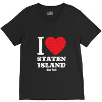 I,love,staten,island,new-york-city,usa,distressed,grunge,pullover,hood V-neck Tee | Artistshot