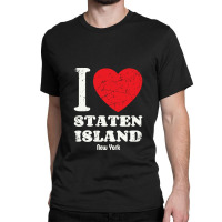 I,love,staten,island,new-york-city,usa,distressed,grunge,pullover,hood Classic T-shirt | Artistshot