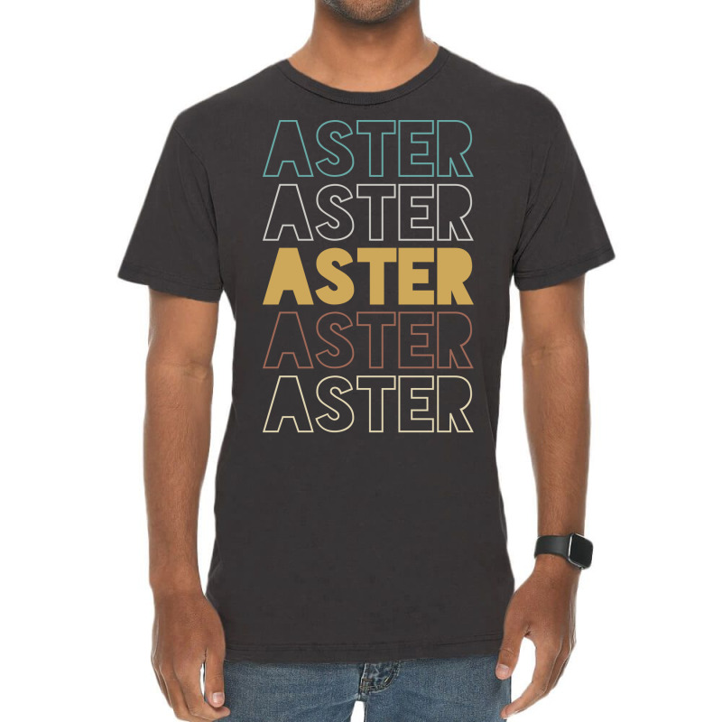 Aster Aster Aster Aster Aster Vintage T-Shirt by Topseller | Artistshot