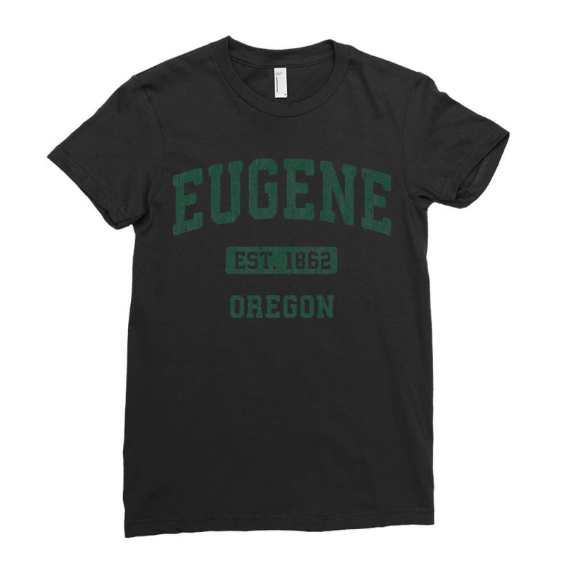 Eugene Oregon Or Vintage Athletic Sports Design Ladies Fitted T-Shirt by CUSER3772 | Artistshot