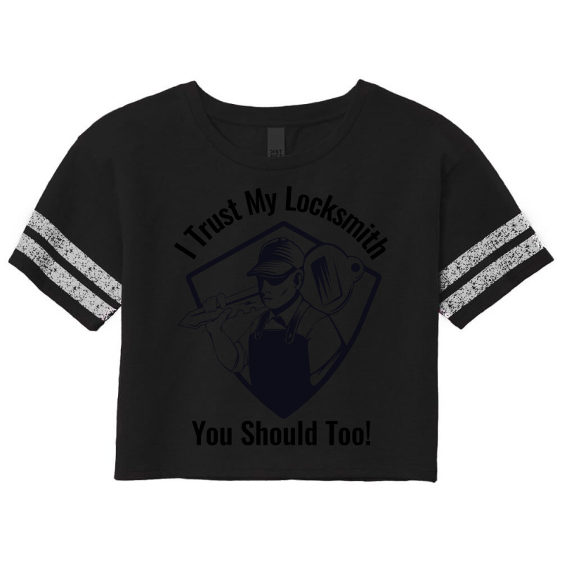 I Trust My Locksmith Scorecard Crop Tee by poppyallen | Artistshot