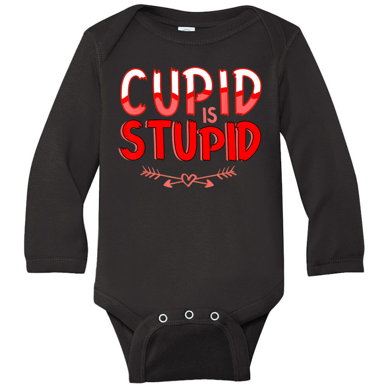 Valentines Day Hater Bitter Anti Valentine Cupid Is Stupid Long Sleeve Baby Bodysuit by Premium | Artistshot