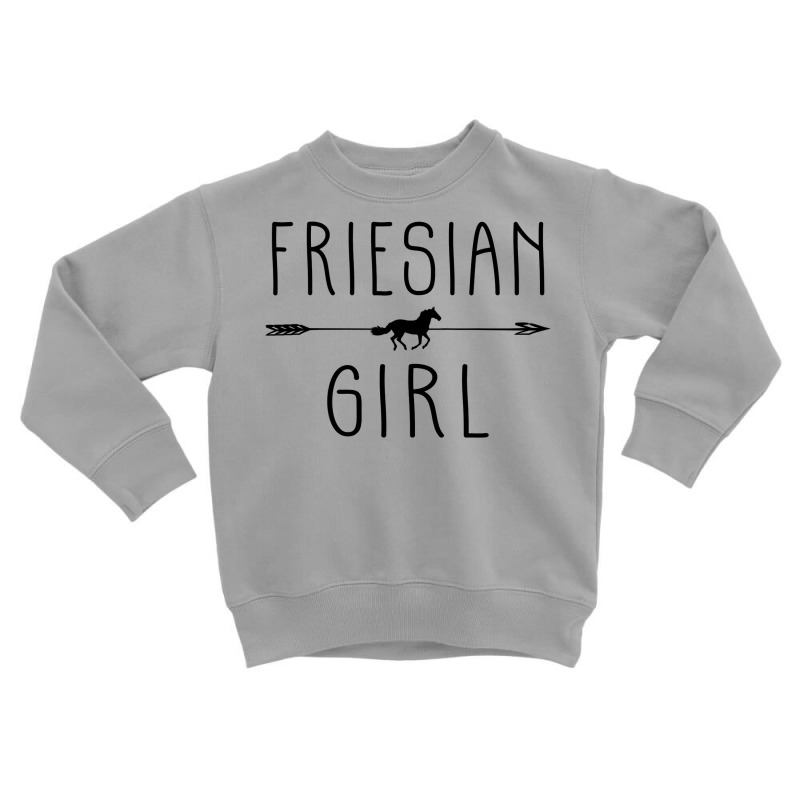 Friesian Horse Girl  Gifts Horses Lover Riding Racing Toddler Sweatshirt by Jennifer90 | Artistshot