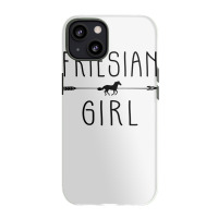 Friesian Horse Girl  Gifts Horses Lover Riding Racing Iphone 13 Case | Artistshot